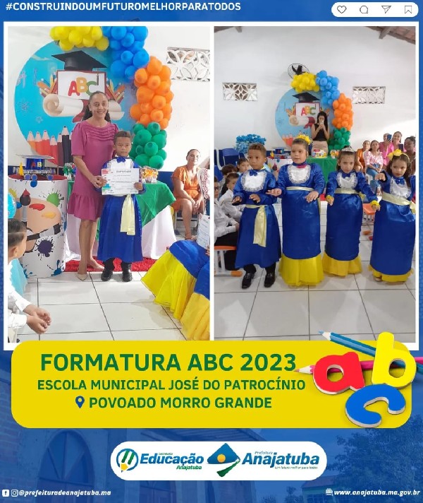 A Prefeitura de Anajatuba, por meio da Secretaria de Educação, realizou uma bela cerimônia de Formatura ABC 2023